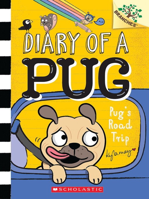 Title details for Pug's Road Trip by Kyla May - Available